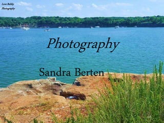 Photography
Sandra Berten
Love Bubby
Photography
 
