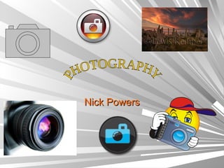 Nick Powers PHOTOGRAPHY 