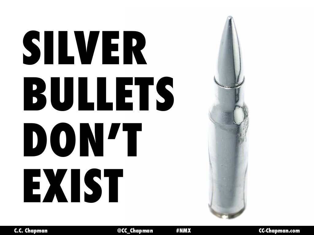 SILVER BULLETS DON’T EXIST C.C.