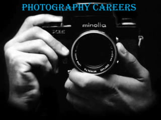 Photography Careers 