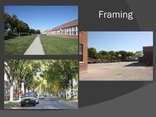 Framing 