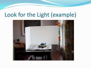 Look for the Light (example)
 