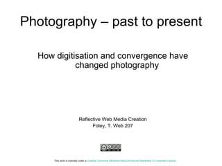Photography – past to present