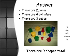 AnswerThere are 2 cones