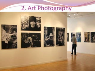 2. Art Photography
 