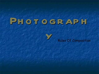 Photography Rules Of Composition 