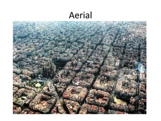 Aerial 
 