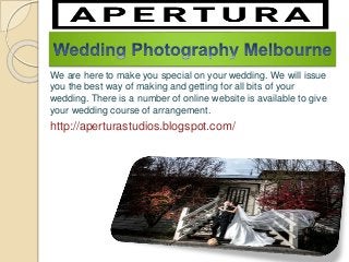 We are here to make you special on your wedding. We will issue
you the best way of making and getting for all bits of your
wedding. There is a number of online website is available to give
your wedding course of arrangement.
http://aperturastudios.blogspot.com/
 