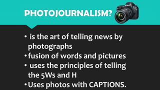 Photojournalism a Discussion Photojournalism is a powerful form of ...