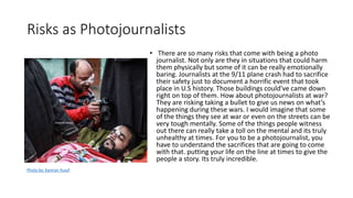 Photojournalism and safety | PPT