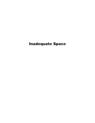 Inadequate Space  