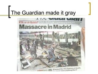 The Guardian made it gray