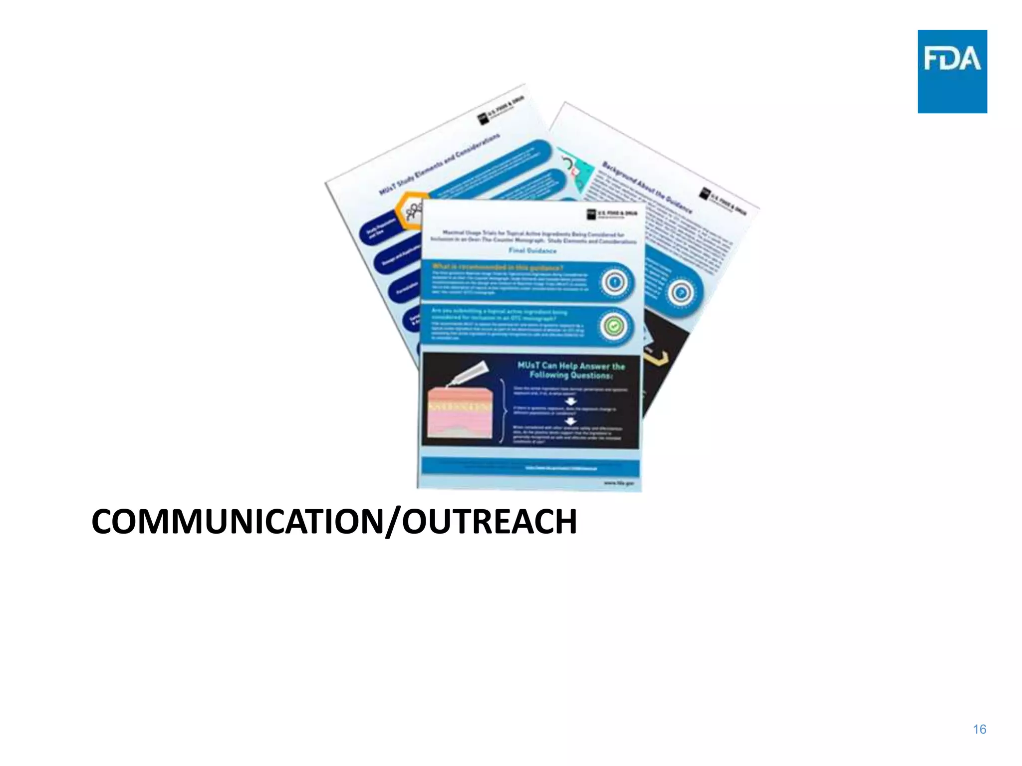 16
COMMUNICATION/OUTREACH
 