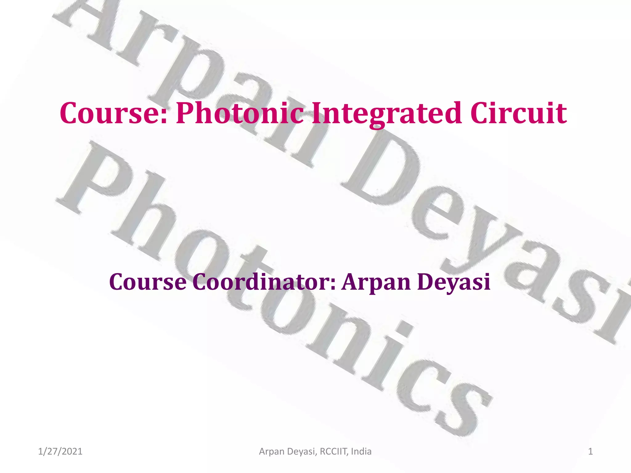 Photonic integrated circuit | PPT