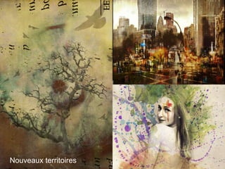 14
Nouveaux territoires
 