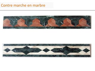 Contre marche en marbre
 