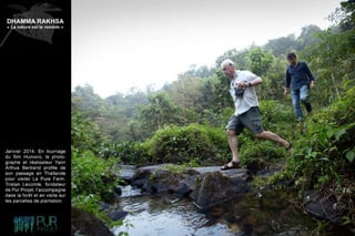 Dhamma Rakhsa "La nature est le remède"