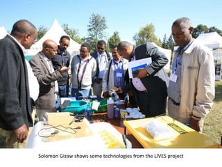 Photo report on LIVES, Africa RISING, N2Africa Ethiopia joint workshop and exhibition on promoting productivity and market access technologies and approaches to improve farm income and livelihoods in Ethiopia: Lessons from action research projects