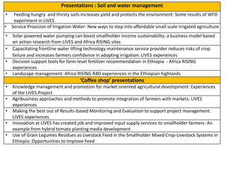 Photo report on LIVES, Africa RISING, N2Africa Ethiopia joint workshop and exhibition on promoting productivity and market access technologies and approaches to improve farm income and livelihoods in Ethiopia: Lessons from action research projects