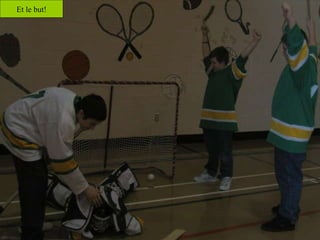 Et le but! 