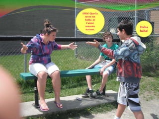 Ohh! Que la terre est belle. Je t’aime maman nature.Hahahaha!