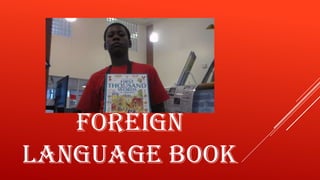 FOREIGN
LANGUAGE BOOK

 