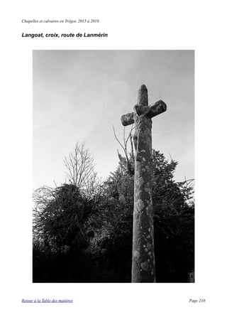Chapelles et calvaires en Trégor, 2015 à 2019.
Langoat, croix, route de Lanmérin
Retour à la Table des matières Page 210
 