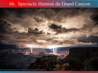 66. Spectacle illuminé du Grand Canyon 
 