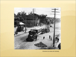 Entretien du réseau de tramway 