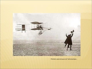 Premiers sauts de puce de l’aéronautique… 