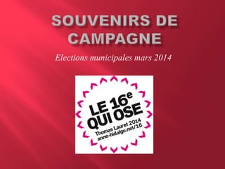 Elections municipales mars 2014
 