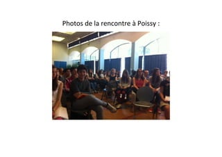 Photos de la rencontre à Poissy :
 