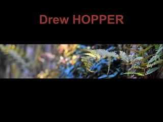 Drew HOPPER 
