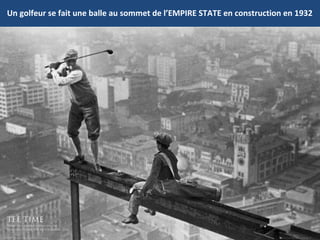 Un golfeur se fait une balle au sommet de l’EMPIRE STATE en construction en 1932
 