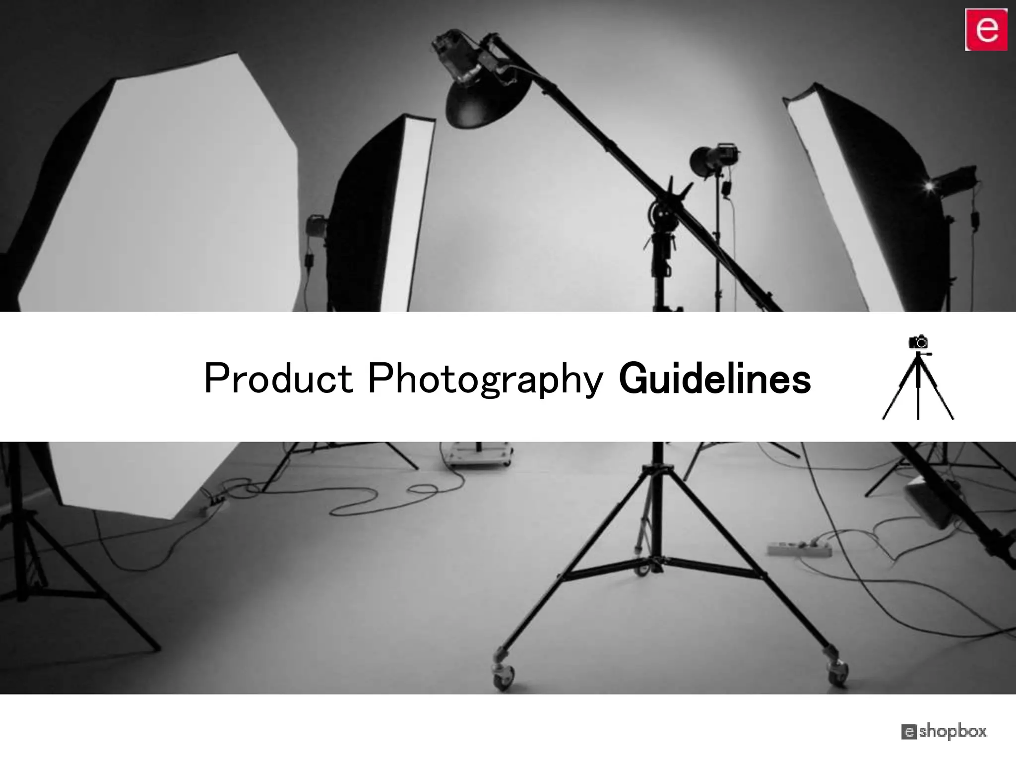 Product photography guidelines by PPT