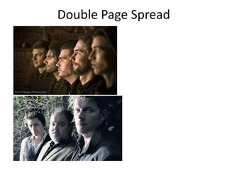 Double Page Spread
 