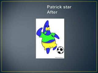 	Patrick starAfter 