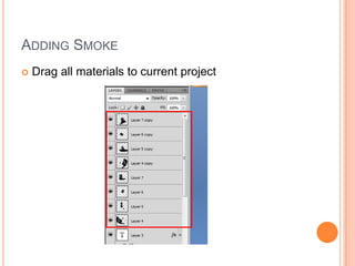 Adding SmokeDrag all materials to current project
