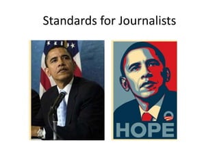 Standards for Journalists

 