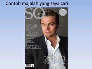 Contoh majalah yang saya cari:
 