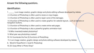 Question. Answer Using Photoshop PHOTOSHOP-REPORT-3.pptx