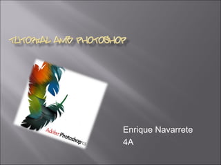 Enrique Navarrete  4A 