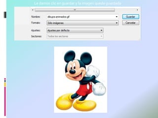Le damos clic en guardar y la imagen queda guardada
 