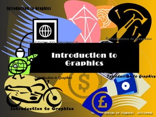 Introduction to Graphics Introduction to Graphics Introduction to Graphics Introduction to Graphics Introduction to Graphics Introduction to Graphics Introduction to Graphics 355205 