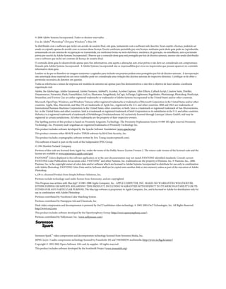 Copyright
© 2008 Adobe Systems Incorporated. Todos os direitos reservados.
Uso do Adobe® Photoshop® CS4 para Windows® e Mac OS
Se distribuído com o software que inclui um acordo de usuário final, este guia, juntamente com o software nele descrito, ficará sujeito à licença, podendo ser
usado ou copiado apenas de acordo com os termos dessa licença. Exceto conforme permitido por esta licença, nenhuma parte deste guia pode ser reproduzida,
armazenada em um sistema de recuperação ou transmitida, em nenhuma forma ou meio eletrônico, mecânico, de gravação, ou semelhante, sem a permissão
prévia por escrito da Adobe Systems Incorporated. Observe que o conteúdo deste guia está protegido por leis de direitos autorais, mesmo não sendo distribuído
com o software que inclui um contrato de licença de usuário final.
O conteúdo deste guia foi desenvolvido apenas para fins informativos, está sujeito a alterações sem aviso prévio e não deve ser considerado um compromisso
firmado pela Adobe Systems Incorporated. A Adobe Systems Incorporated não se responsabiliza por erros ou imprecisões que possam aparecer no conteúdo
informativo deste guia.
Lembre-se de que os desenhos ou imagens existentes e cogitados para inclusão em projetos podem estar protegidos por leis de direitos autorais.. A incorporação
não autorizada desse material em um novo trabalho pode ser considerada uma violação dos direitos autorais do respectivo detentor. Certifique-se de obter a
permissão necessária do detentor em questão.
Todas as referências a nomes de empresas em modelos de amostra são apenas para fins demonstrativos e não têm o objetivo de fazer alusões a nenhuma
organização real.
Adobe, the Adobe logo, Adobe Garamond, Adobe Premiere, AdobePS, Acrobat, Acrobat Capture, After Effects, Caflisch Script, Creative Suite, Distiller,
Dreamweaver, Fireworks, Flash, FrameMaker, GoLive, Illustrator, ImageReady, InCopy, InDesign, Lightroom, PageMaker, Photomerge, Photoshop, PostScript,
Streamline, and Version Cue are either registered trademarks or trademarks of Adobe Systems Incorporated in the United States and/or other countries.
Microsoft, OpenType, Windows, and Windows Vista are either registered trademarks or trademarks of Microsoft Corporation in the United States and/or other
countries. Apple, Mac, Macintosh, and Mac OS are trademarks of Apple Inc., registered in the U.S. and other countries. IBM and OS/2 are trademarks of
International Business Machines Corporation in the United States, other countries, or both. Java is a trademark or registered trademark of Sun Microsystems,
Inc. in the United States and other countries. Intel is a trademark or registered trademark of Intel Corporation or its subsidiaries in the U.S. and other countries.
Helvetica is a registered trademark of trademark of Heidelberger Druckmaschinen AG exclusively licensed through Linotype Library GmbH, and may be
registered in certain jurisdictions. All other trademarks are the property of their respective owners.
The Spelling portion of this product is based on Proximity Linguistic Technology. The Proximity Hyphenation System ©1989 All rights reserved Proximity
Technology, Inc. Proximity and Linguibase are registered trademarks of Proximity Technology Inc.
This product includes software developed by the Apache Software Foundation (www.apache.org).
This product contains either BISAFE and/or TIPEM software by RSA Data Security, Inc.
This product includes cryptographic software written by Eric Young (eay@cryptosoft.com).
This software is based in part on the work of the Independent JPEG Group.
© 1994 Hewlett Packard Company.
Portions of this code are licensed from Apple Inc. under the terms of the Public Source License Version 2. The source code version of the licensed code and the
license are available at www.opensource.apple.com/apsl.
PANTONE® Colors displayed in the software application or in the user documentation may not match PANTONE-identified standards. Consult current
PANTONE Color Publications for accurate color. PANTONE® and other Pantone, Inc. trademarks are the property of Pantone, Inc. © Pantone, Inc., 2006.
Pantone, Inc. is the copyright owner of color data and/or software which are licensed to Adobe Systems Incorporated to distribute for use only in combination
with Adobe Photoshop. PANTONE Color Data and/or Software shall not be copied onto another disk or into memory unless as part of the execution of Adobe
Photoshop.
e_Db is a licensed Product from Simple Software Solutions, Inc.
Portions include technology used under license from Autonomy, and are copyrighted.
This Program was written with MacApp®: ©1985-1988 Apple Computer, Inc. APPLE COMPUTER, INC. MAKES NO WARRANTIES WHATSOEVER,
EITHER EXPRESS OR IMPLIED, REGARDING THIS PRODUCT, INCLUDING WARRANTIES WITH RESPECT TO ITS MERCHANTABILITY OR ITS
FITNESS FOR ANY PARTICULAR PURPOSE. The MacApp software is proprietary to Apple Computer, Inc. and is licensed to Adobe for distribution only for
use in combination with Adobe Photoshop.
Portions contributed by Focoltone Color Matching System.
Portions contributed by Dainippon Ink and Chemicals, Inc.
Flash video compression and decompression is powered by On2 TrueMotion video technology. © 1992-2005 On2 Technologies, Inc. All Rights Reserved.
http://www.on2.com.
This product includes software developed by the OpenSymphony Group (http://www.opensymphony.com/).
Portions contributed by Nellymoser, Inc. (www.nellymoser.com).
Sorenson Spark™ video compression and decompression technology licensed from Sorenson Media, Inc.
MPEG Layer-3 audio compression technology licensed by Fraunhofer IIS and THOMSON multimedia.(http://www.iis.fhg.de/amm/)
Copyright © 1995-2002 Opera Software ASA and its supplier. All rights reserved.
This product includes software developed by the IronSmith Project (www.ironsmith.org)
 