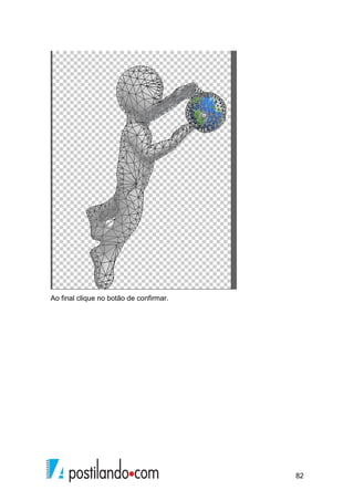 82 
Ao final clique no botão de confirmar. 
 