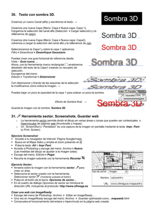 30. Texto con sombra 3D.
Creamos un nuevo Canal (alfa) y escribimos el texto: →
Creamos una nueva Capa (Menú: Capa Nueva c...