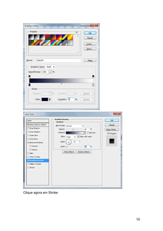 Clique agora em Stroke




                         10
 
