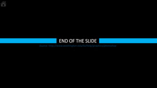 END OF THE SLIDE
Source: http://www.washington.edu/lst/help/graphics/photoshop
 
