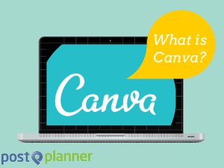 What is
Canva?

 